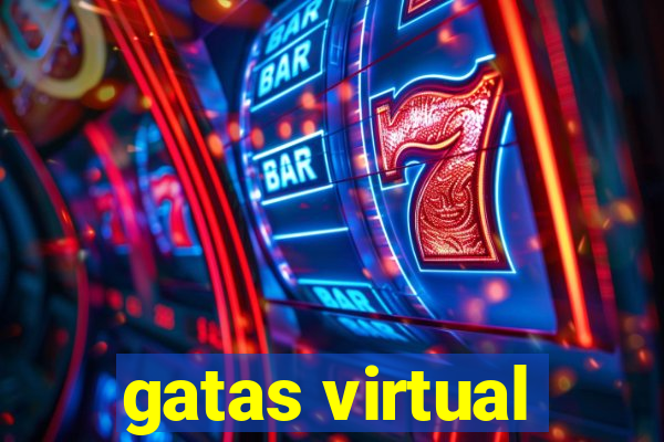 gatas virtual